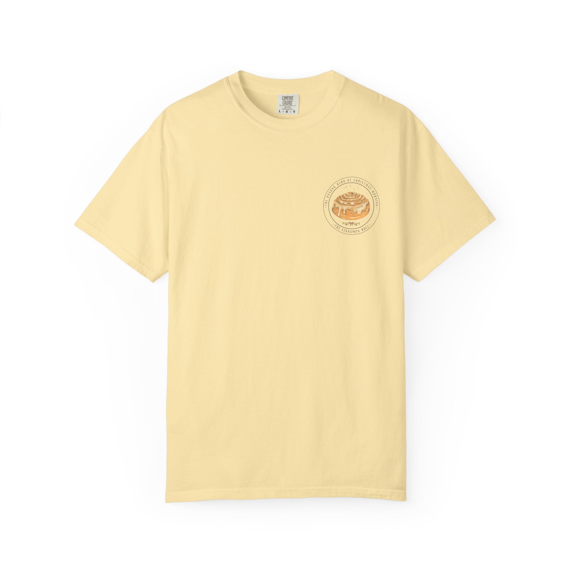 Cinnamon Rolls Unsung Hero T-shirt